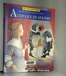 A l'époque de Molière