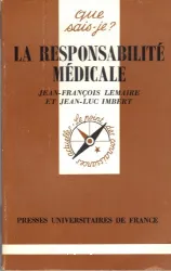 Responsabilité médicale (La)