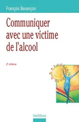 Communiquer avec une victime de l'alcool