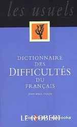 Dictionnaire des difficultés du français