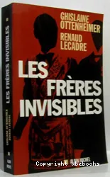 Frères invisibles (Les)