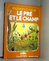 Pré et le champ (Le)