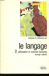 Langage, tome 2 (Le)