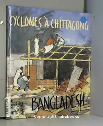 Cyclones à Chittagong