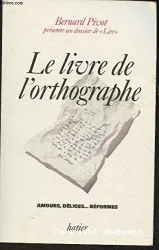 Livre de l'orthographe (Le)