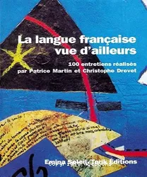 Langue française vue d'ailleurs (La)