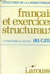 Français et exercices structuraux au C.M. 2