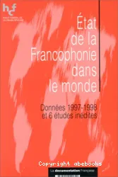 Etat de la francophonie dans le monde