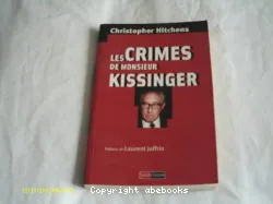 Crimes de monsieur Kissinger (Les)