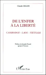 De l'enfer à la liberté