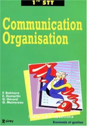 Communication, organisation