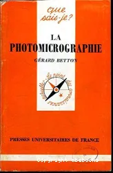 Photomicrographie (La)