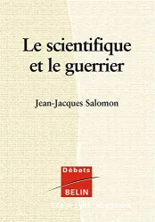 Scientifique et le guerrier (Le)