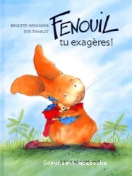 Fenouil, tu exagères !