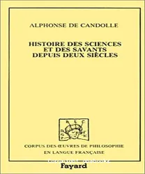 Histoire des sciences et des savants depuis deux siècles