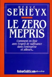 Zéro mépris (Le)