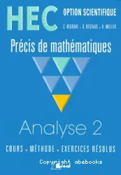 Analyse HEC option scientifique. Tome 2