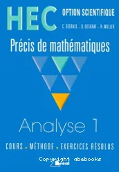 Analyse HEC option scientifique. Tome 1