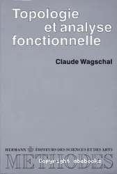 Topologie et analyse fonctionnelle