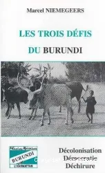 Trois défis du Burundi (Les)