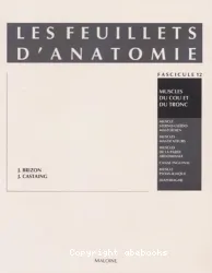 Feuillets d'anatomie n°12 (Les)