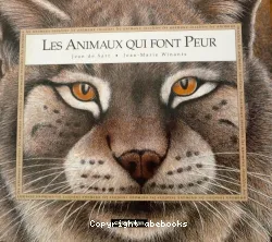 Animaux qui font peur (Les)