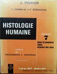 Histologie humaine. Fascicule 7