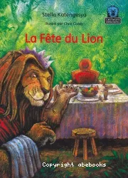 Fête du lion (La)