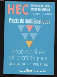 Probabilités et statistiques HEC option scientifique et option économique