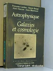 Astrophysique : Galaxies et cosmologie