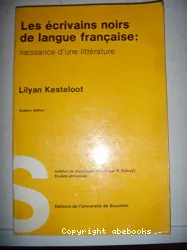 Ecrivains noirs de langue française (Les)