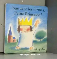 Joue avec les formes, Petite Princesse!