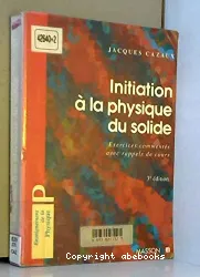 Initiation à la physique du solide