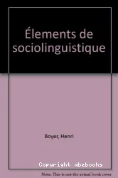 Eléments de sociolinguistique