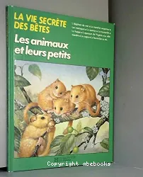 Animaux et leurs petits (Les)