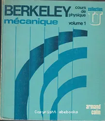 Mécanique. Volume 1