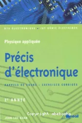 Précis d'électronique. Tome 2