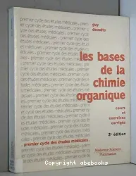 Bases de la chimie organique (Les)