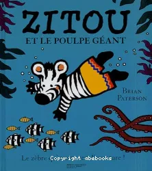 Zitou et le poulpe géant