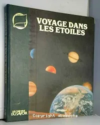 Voyage dans les étoiles