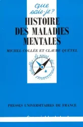 Histoire des maladies mentales