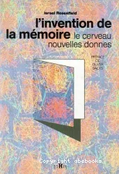 Invention de la mémoire (L')