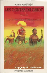 Contes du Griot. Tome 3 (Les)