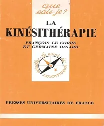 Kinésithérapie (La)