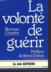 Volonté de guérir (La)