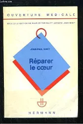 Réparer le coeur