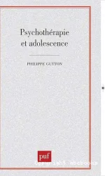 Psychothérapie et adolescence