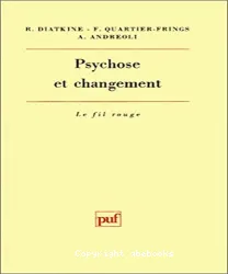 Psychose et changement