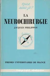 Neurochirurgie (La)