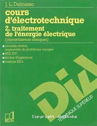 Cours d'électrotechnique. Tome 1